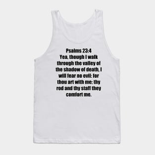 Psalms 23:4  KJV Bible Verse Tank Top